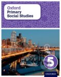 Kniha: OXF PRIM SOCIAL STUDIES 5 (Pat Lunt). , 2015 Kniha: OXF PRIM SOCIAL STUDIES 5 (Pat Lunt). , 2015