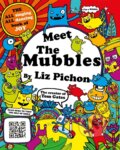 Kniha: Meet the Mubbles (Liz Pichon). Pan Macmillan, 2026 Kniha: Meet the Mubbles (Liz Pichon). Pan Macmillan, 2026