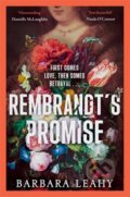 Kniha: Rembrandts Promise (Barbara Leahy). Bonnier Books, 2026 Kniha: Rembrandts Promise (Barbara Leahy). Bonnier Books, 2026