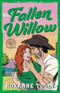 Kniha: Fallen Willow (Roxanne Tully). Bonnier Books, 2026 Kniha: Fallen Willow (Roxanne Tully). Bonnier Books, 2026