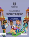 Kniha: CAMBR PRIMARY ENG 5 WB +ONLINE 1Y (Debbie Ridgard a Sally Burt). , 2021 Kniha: CAMBR PRIMARY ENG 5 WB +ONLINE 1Y (Debbie Ridgard a Sally Burt). , 2021