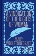 Kniha: A Vindication of the Rights of Woman (Mary Wollstonecraft). Arcturus, 2026 Kniha: A Vindication of the Rights of Woman (Mary Wollstonecraft). Arcturus, 2026