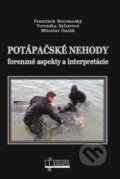 Kniha: Potápačské nehody (František Novomeský, Veronika Rybárová a Miloslav Haták). Osveta, 2025 Kniha: Potápačské nehody (František Novomeský, Veronika Rybárová a Miloslav Haták). Osveta, 2025