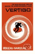 Kniha: Vertigo (Pierre Boileau a Thomas Narcejac). Pushkin, 2023 Kniha: Vertigo (Pierre Boileau a Thomas Narcejac). Pushkin, 2023