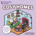 Kniha: Colouring Corner: Cosy Homes (Steve James). Arcturus, 2026 Kniha: Colouring Corner: Cosy Homes (Steve James). Arcturus, 2026