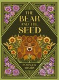 Kniha: The Bear and the Seed (Poonam Mistry). Templar, 2026 Kniha: The Bear and the Seed (Poonam Mistry). Templar, 2026