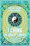 Kniha: I Ching (Dennis Schilling). Flame Tree Publishing, 2026 Kniha: I Ching (Dennis Schilling). Flame Tree Publishing, 2026