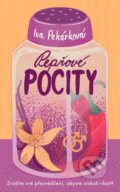 Kniha: Pepřové pocity (Iva Pekárková). Ikar CZ, 2026 Kniha: Pepřové pocity (Iva Pekárková). Ikar CZ, 2026