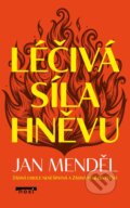 Kniha: Léčivá síla hněvu (Jan Menděl), 2026 Kniha: Léčivá síla hněvu (Jan Menděl), 2026