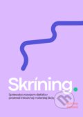 Kniha: Skríning (Bibiána Paľová). Bibiána Paľová, 2025 Kniha: Skríning (Bibiána Paľová). Bibiána Paľová, 2025