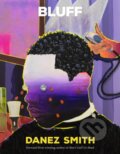 Kniha: Bluff (Danez Smith). Chatto and Windus, 2024 Kniha: Bluff (Danez Smith). Chatto and Windus, 2024