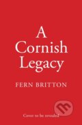 Kniha: A Cornish Legacy (Fern Britton). HarperCollins, 2025 Kniha: A Cornish Legacy (Fern Britton). HarperCollins, 2025