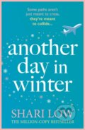 Kniha: Another Day in Winter (Shari Low). Aria, 2025 Kniha: Another Day in Winter (Shari Low). Aria, 2025