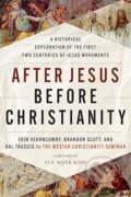 Kniha: After Jesus Before Christianity (Brandon Scott, The Westar Institute, Hal Taussig a Erin Vearncombe). HarperOne, 2025 Kniha: After Jesus Before Christianity (Brandon Scott, The Westar Institute, Hal Taussig a Erin Vearncombe). HarperOne, 2025