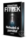 Kniha: Nebudeš si pamätať (Sebastian Fitzek), 2026 Kniha: Nebudeš si pamätať (Sebastian Fitzek), 2026
