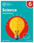Kniha: OXF INT PRIMARY SCIENCE 6 SB 2/E (Alan Haigh, Terry Hudson, Geraldine Shaw a Deborah Roberts). , 2021 Kniha: OXF INT PRIMARY SCIENCE 6 SB 2/E (Alan Haigh, Terry Hudson, Geraldine Shaw a Deborah Roberts). , 2021