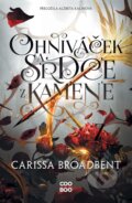 Kniha: Ohniváček a srdce z kamene (Carissa Broadbent). CooBoo CZ, 2026 Kniha: Ohniváček a srdce z kamene (Carissa Broadbent). CooBoo CZ, 2026