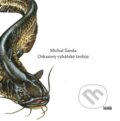 Kniha: Oskarovy rybářské trofeje (Michal Šanda). Novela Bohemica, 2014 Kniha: Oskarovy rybářské trofeje (Michal Šanda). Novela Bohemica, 2014