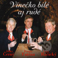 Hudební CD: Vínečko Bílé Aj Rudé (Multisonic). Multisonic, 2000 Hudební CD: Vínečko Bílé Aj Rudé (Multisonic). Multisonic, 2000