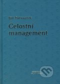 Kniha: Celostní management (Ján Porvazník). SPRINT, 2003 Kniha: Celostní management (Ján Porvazník). SPRINT, 2003