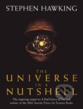 Kniha: The Universe in a Nutshell (Stephen Hawking). Bantam Press, 2001 Kniha: The Universe in a Nutshell (Stephen Hawking). Bantam Press, 2001