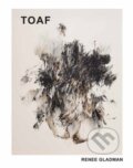 Kniha: To After That (TOAF) (Danielle Dutton a Renee Gladman). , 2024 Kniha: To After That (TOAF) (Danielle Dutton a Renee Gladman). , 2024