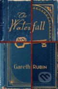Kniha: The Waterfall (Gareth Rubin). Simon & Schuster, 2025 Kniha: The Waterfall (Gareth Rubin). Simon & Schuster, 2025