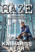 Kniha: Haze (Katharine Kerr). , 2025 Kniha: Haze (Katharine Kerr). , 2025