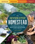 Kniha: The Seven-Step Homestead (Leah M. Webb). Storey Publishing, 2023 Kniha: The Seven-Step Homestead (Leah M. Webb). Storey Publishing, 2023