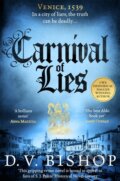 Kniha: Carnival of Lies (D. V. Bishop). Pan Books, 2026 Kniha: Carnival of Lies (D. V. Bishop). Pan Books, 2026
