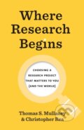 Kniha: Where Research Begins (Christopher Rea a Thomas S. Mullaney). University of Chicago, 2022 Kniha: Where Research Begins (Christopher Rea a Thomas S. Mullaney). University of Chicago, 2022