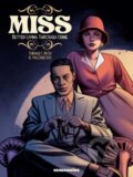 Kniha: Miss: Better Living Through Crime (Philippe Thirault). Humanoids, 2021 Kniha: Miss: Better Living Through Crime (Philippe Thirault). Humanoids, 2021