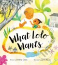 Kniha: What Lolo Wants (Cristina Oxtra). Kids Can, 2024 Kniha: What Lolo Wants (Cristina Oxtra). Kids Can, 2024