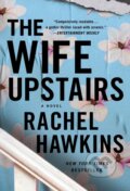 Kniha: Wife Upstairs (Rachel Hawkins). , 2022 Kniha: Wife Upstairs (Rachel Hawkins). , 2022