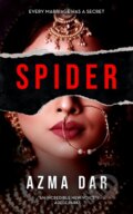 Kniha: Spider (Azma Dar). Datura Books, 2023 Kniha: Spider (Azma Dar). Datura Books, 2023