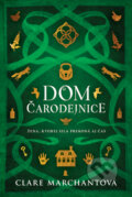 Kniha: Dom čarodejnice (Clare Marchant), 2026 Kniha: Dom čarodejnice (Clare Marchant), 2026