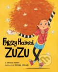 Kniha: Frizzy Haired Zuzu (Medeia Sharif). , 2023 Kniha: Frizzy Haired Zuzu (Medeia Sharif). , 2023