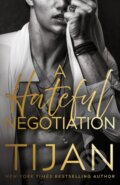 Kniha: A Hateful Negotiation (Tijan). Montlake Romance, 2026 Kniha: A Hateful Negotiation (Tijan). Montlake Romance, 2026
