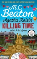 Kniha: Agatha Raisin: Killing Time (M.C. Beaton a R W Green). Constable, 2025 Kniha: Agatha Raisin: Killing Time (M.C. Beaton a R W Green). Constable, 2025