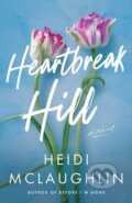 Kniha: Heartbreak Hill (Heidi McLaughlin). , 2024 Kniha: Heartbreak Hill (Heidi McLaughlin). , 2024
