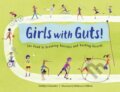 Kniha: Girls with Guts! (Debbie Gonzales a Rebecca Gibbon). Charlesbridge, 2026 Kniha: Girls with Guts! (Debbie Gonzales a Rebecca Gibbon). Charlesbridge, 2026