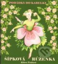 Kniha: Šípková Růženka (Klára Trnková). Studio Trnka, 2009 Kniha: Šípková Růženka (Klára Trnková). Studio Trnka, 2009
