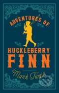 Kniha: Adventures of Huckleberry Finn (Mark Twain). Alma Books, 2016 Kniha: Adventures of Huckleberry Finn (Mark Twain). Alma Books, 2016