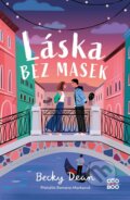 Kniha: Láska bez masek (Becky Dean), 2026 Kniha: Láska bez masek (Becky Dean), 2026
