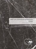 Kniha: Adolf Loos: Ruminations and Revisions / Essays (Christopher Long). Kant, 2026 Kniha: Adolf Loos: Ruminations and Revisions / Essays (Christopher Long). Kant, 2026