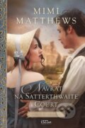 Kniha: Návrat na Satterthwaite Court (Mimi Matthews), 2026 Kniha: Návrat na Satterthwaite Court (Mimi Matthews), 2026