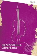 Kniha: Musicophilia (Oliver Sacks). Pan Macmillan, 2025 Kniha: Musicophilia (Oliver Sacks). Pan Macmillan, 2025