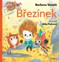 Kniha: Březínek (Barbora Veselá). Pikola, 2026 Kniha: Březínek (Barbora Veselá). Pikola, 2026