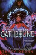 Kniha: Oathbound (Tracy Deonn). Simon & Schuster, 2026 Kniha: Oathbound (Tracy Deonn). Simon & Schuster, 2026