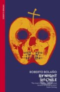 Kniha: By Night in Chile (Roberto Bolano). Vintage, 2024 Kniha: By Night in Chile (Roberto Bolano). Vintage, 2024